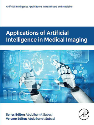 cover image of Applications of Artificial Intelligence in Medical Imaging